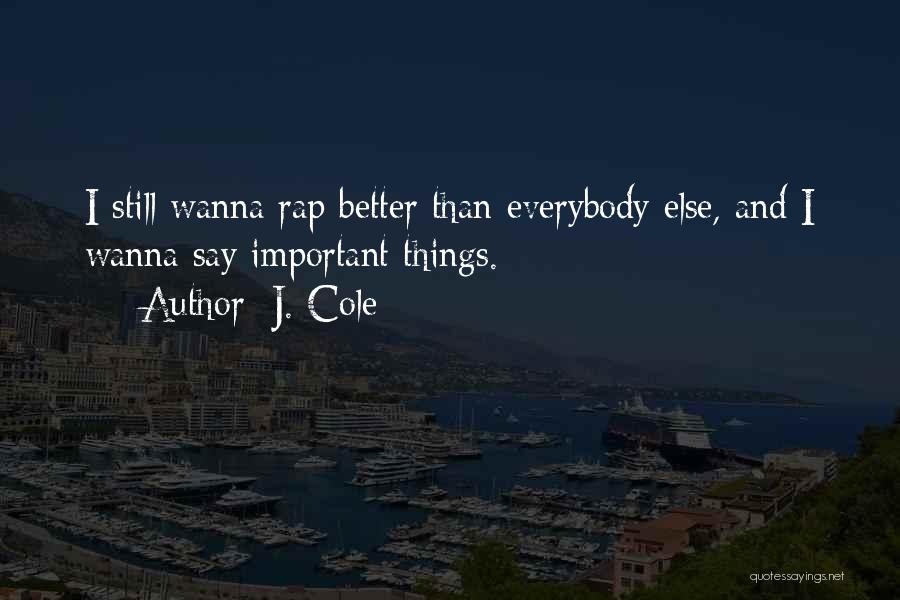 J. Cole Quotes 2250221