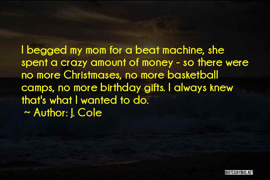 J. Cole Quotes 797872