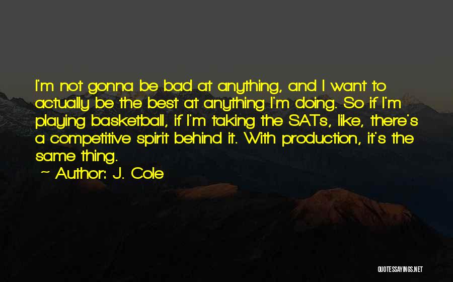 J. Cole Quotes 910296