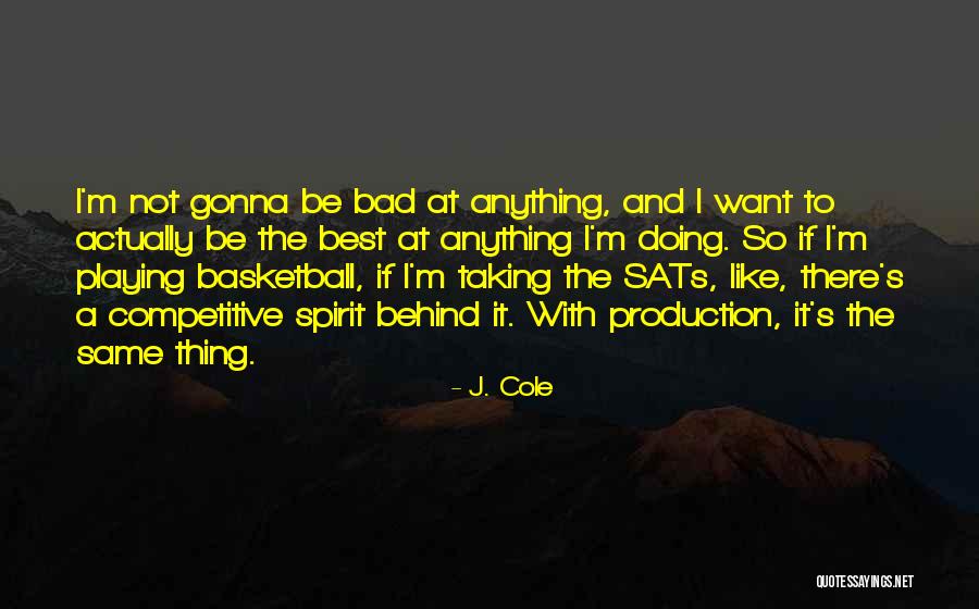 J. Cole Quotes 910296