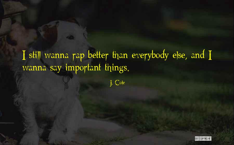 J Cole Rap Quotes By J. Cole