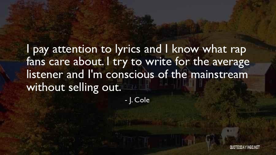 J Cole Rap Quotes By J. Cole