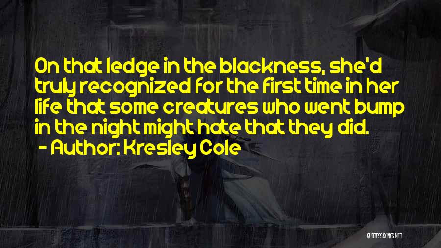 J Cole Truly Yours Quotes By Kresley Cole