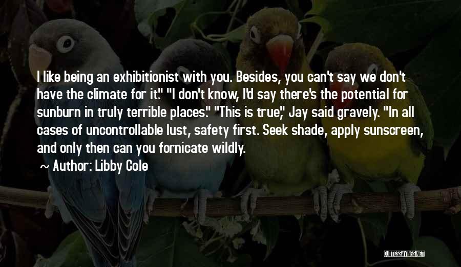 J Cole Truly Yours Quotes By Libby Cole