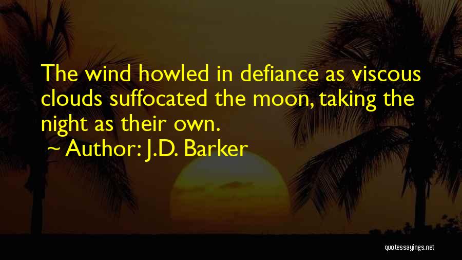 J.D. Barker Quotes 85555