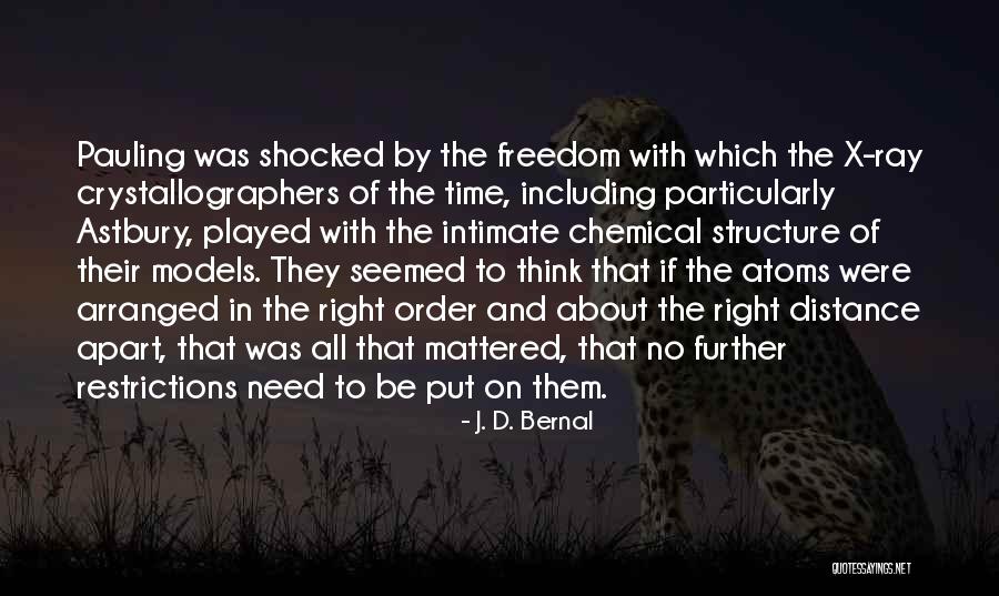J. D. Bernal Quotes 1086950 J. D. Bernal Quotes 1086950
