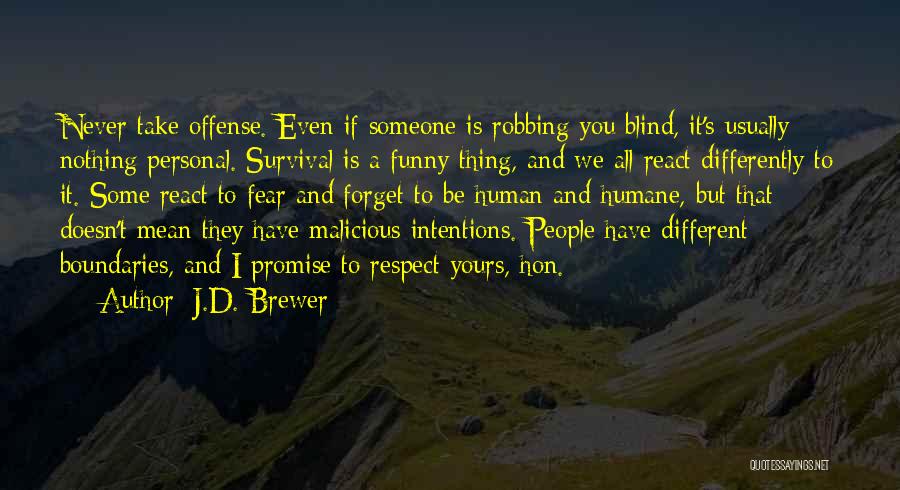 J.D. Brewer Quotes 1980359