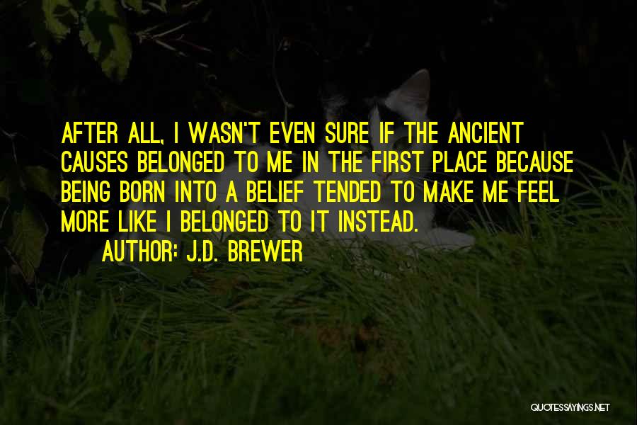 J.D. Brewer Quotes 487849