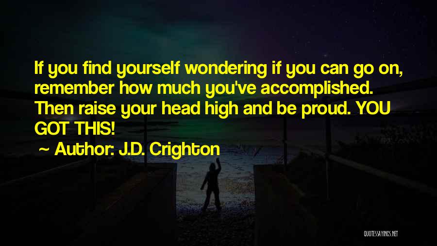 J.D. Crighton Quotes 652614