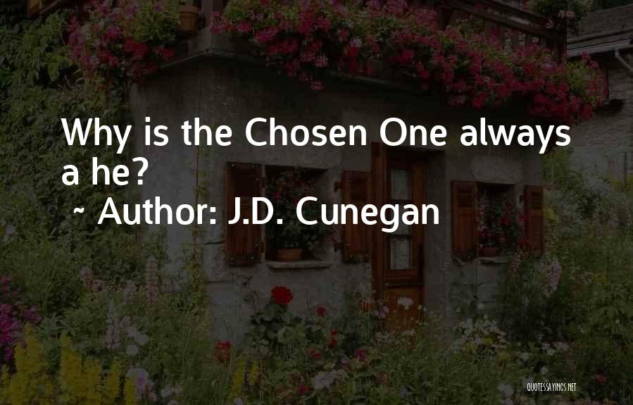 J.D. Cunegan Quotes 1635640