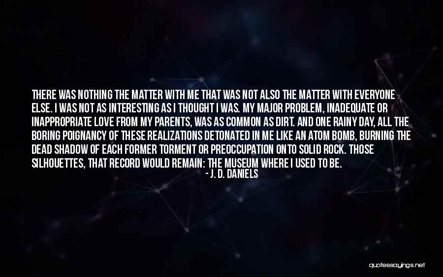J. D. Daniels Quotes 2193389 J. D. Daniels Quotes 2193389