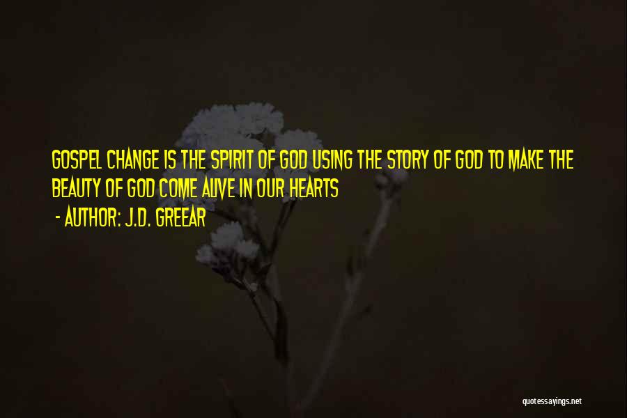 J.D. Greear Quotes 1692514