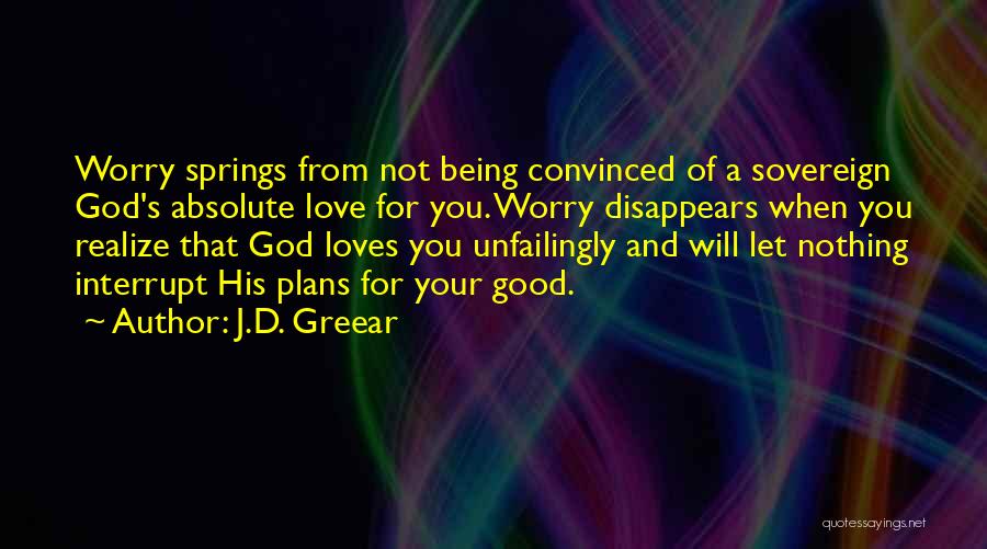 J.D. Greear Quotes 1786518