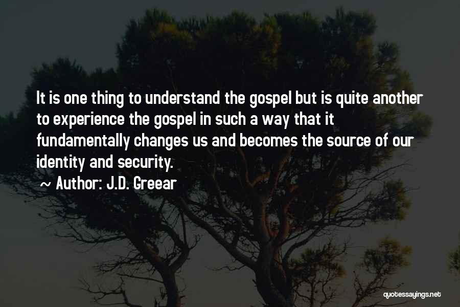 J.D. Greear Quotes 1877971