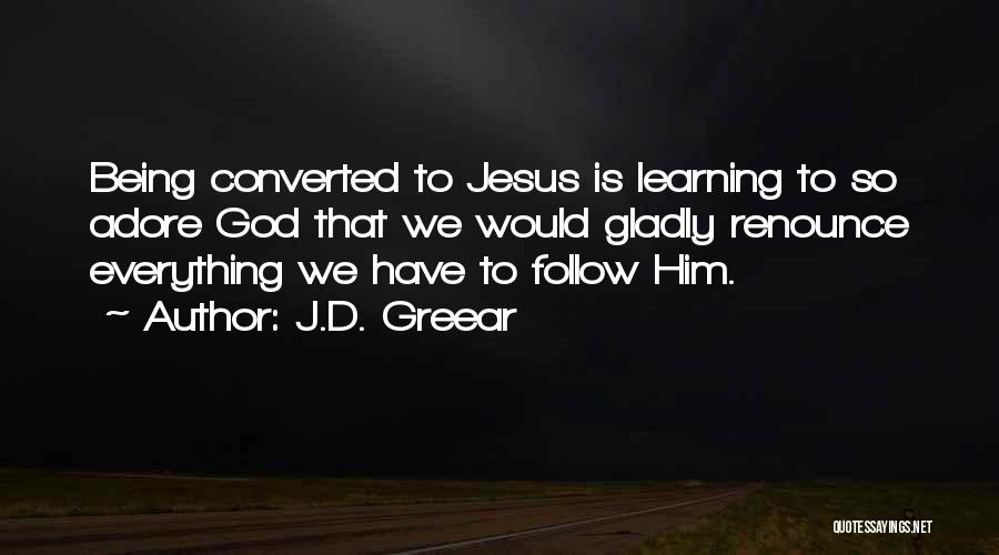 J.D. Greear Quotes 2043049