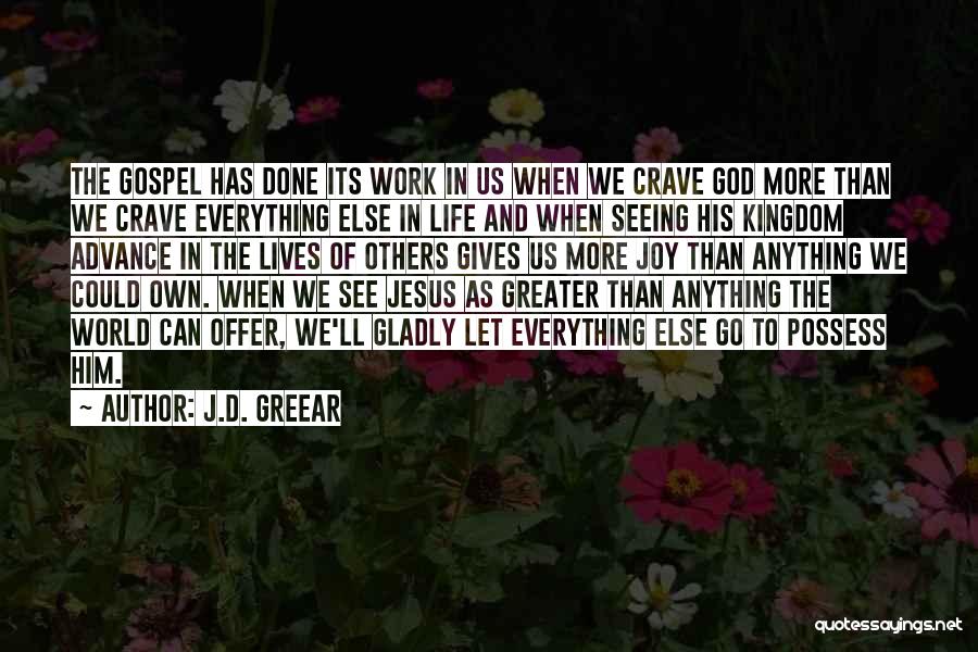 J.D. Greear Quotes 2052035