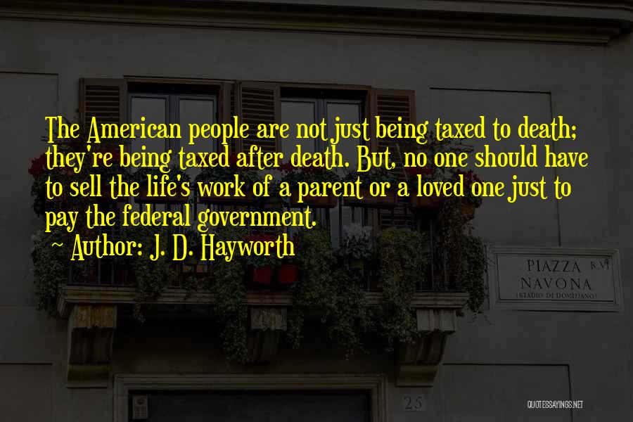 J. D. Hayworth Quotes 1359567