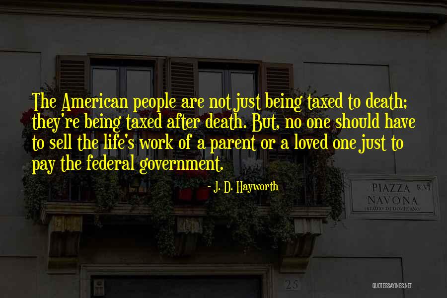 J. D. Hayworth Quotes 1359567