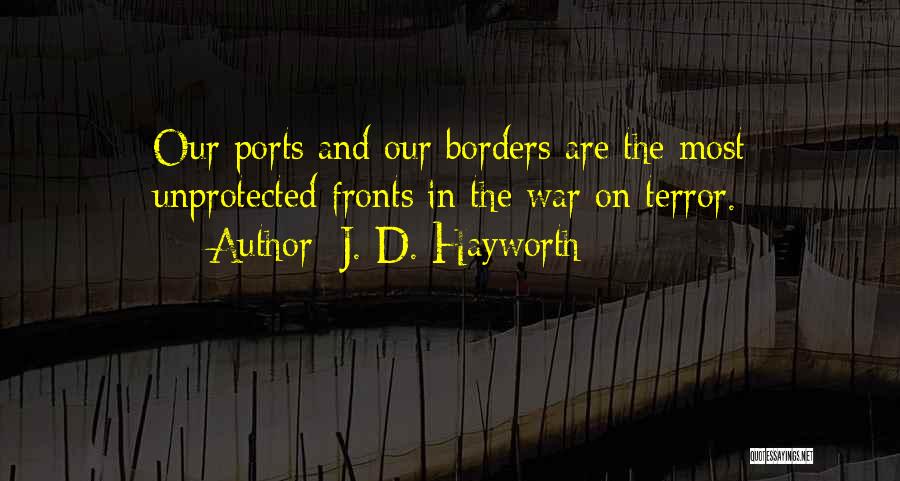 J. D. Hayworth Quotes 1707633