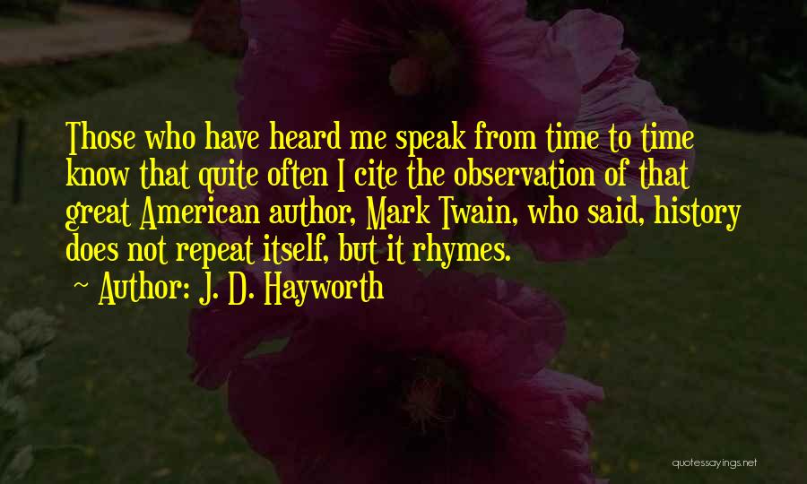 J. D. Hayworth Quotes 1724801