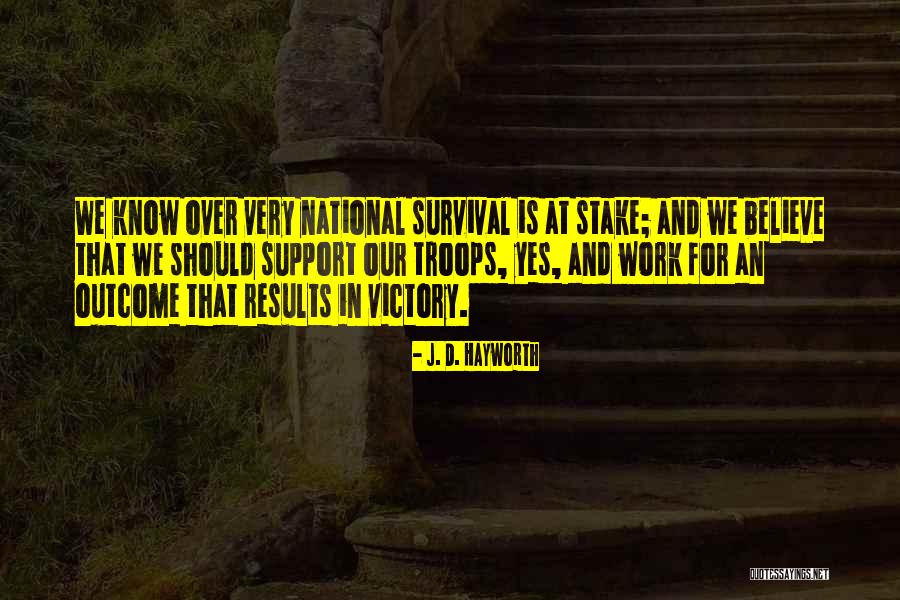 J. D. Hayworth Quotes 1940539 J. D. Hayworth Quotes 1940539