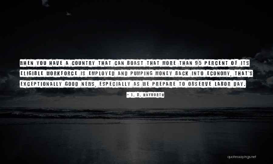 J. D. Hayworth Quotes 2001314 J. D. Hayworth Quotes 2001314