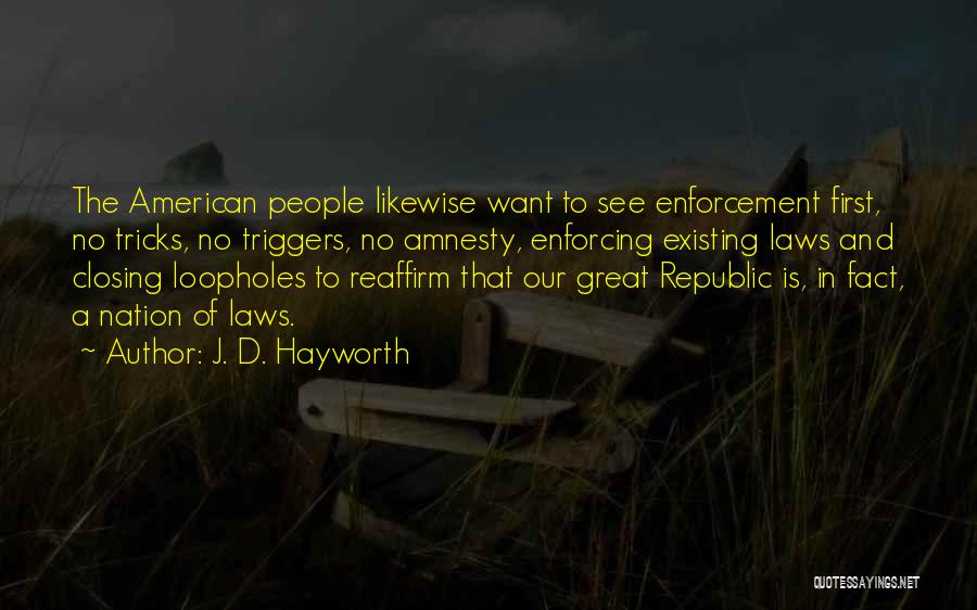 J. D. Hayworth Quotes 2113787