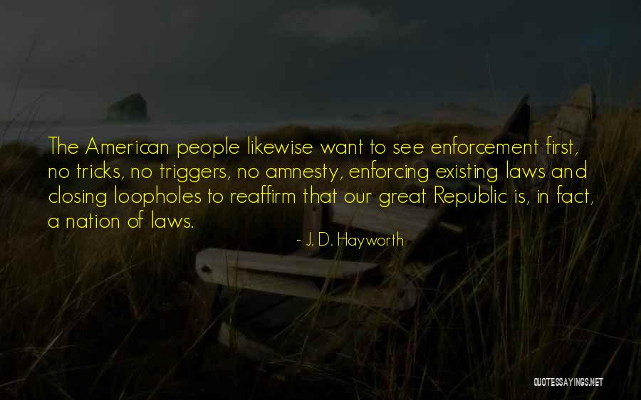 J. D. Hayworth Quotes 2113787 J. D. Hayworth Quotes 2113787