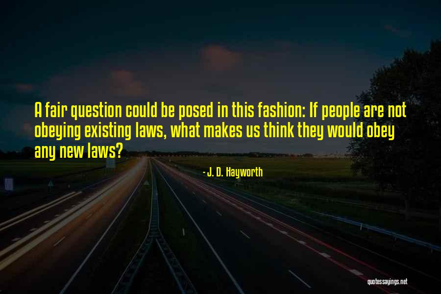 J. D. Hayworth Quotes 2121221