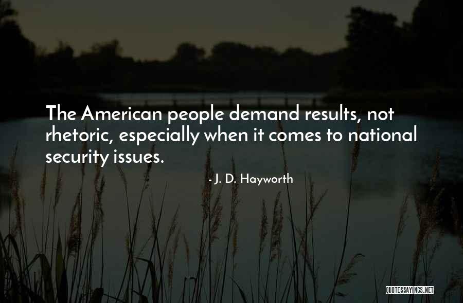 J. D. Hayworth Quotes 326284