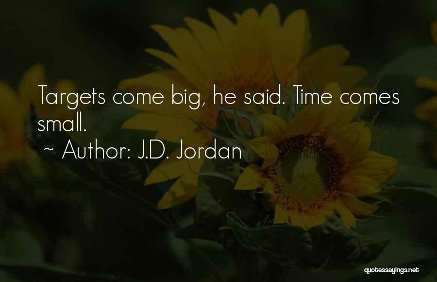 J.D. Jordan Quotes 213994