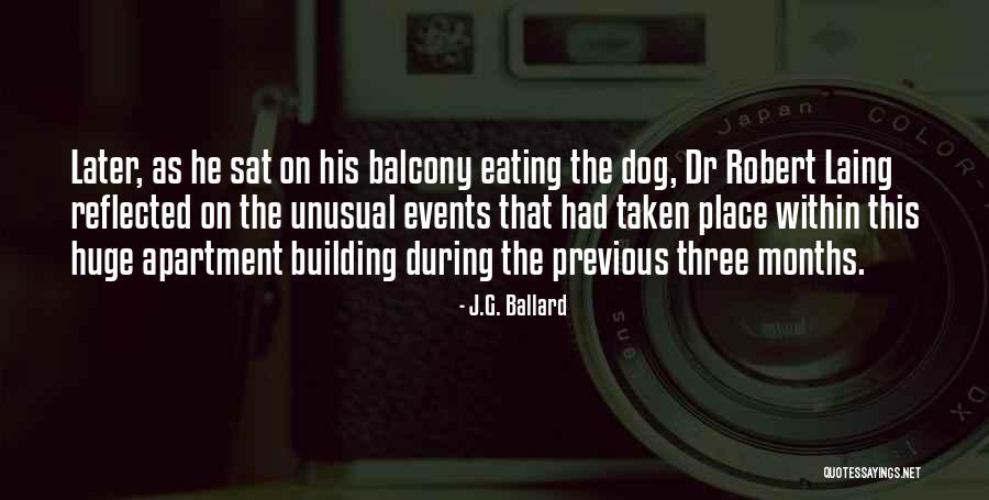 J D Laing Quotes By J.G. Ballard J D Laing Quotes By J.G. Ballard