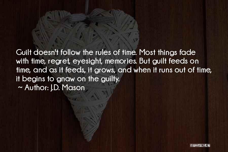 J.D. Mason Quotes 2055415