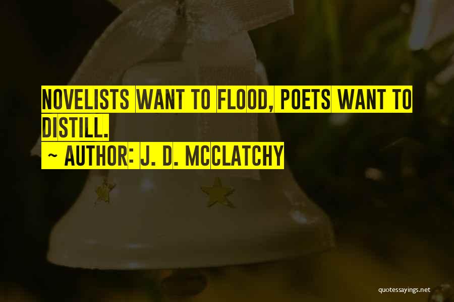 J. D. McClatchy Quotes 384893
