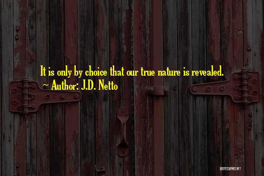 J.D. Netto Quotes 301308