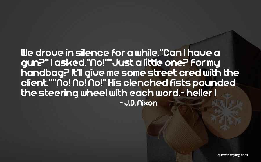 J.D. Nixon Quotes 1033108 J.D. Nixon Quotes 1033108