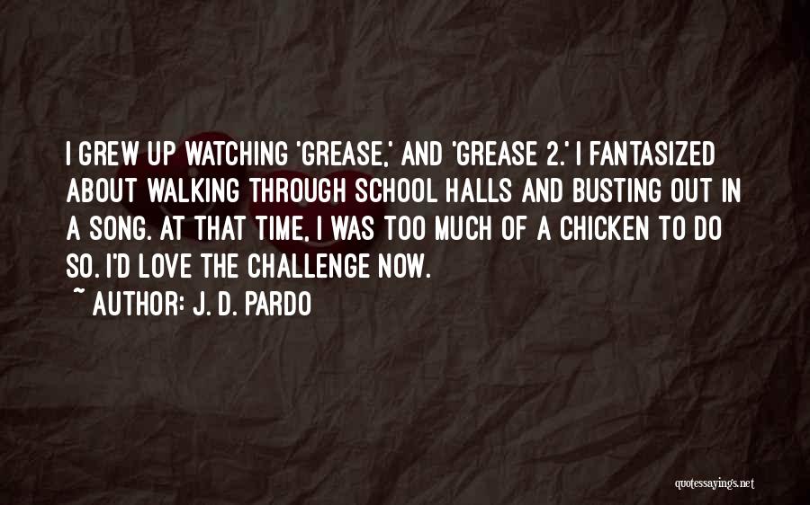 J. D. Pardo Quotes 343147