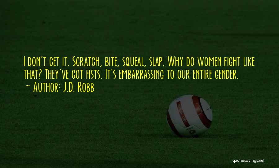 J.D. Robb Quotes 268921