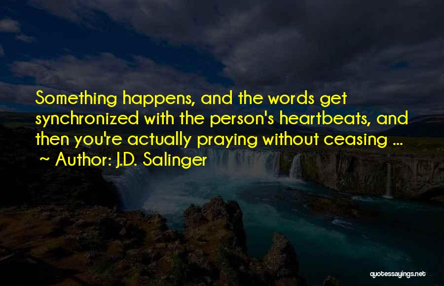 J.D. Salinger Quotes 1232271