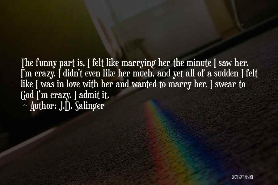 J.D. Salinger Quotes 139276