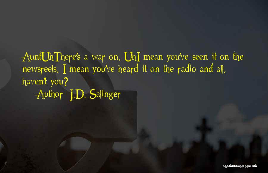 J.D. Salinger Quotes 1491379