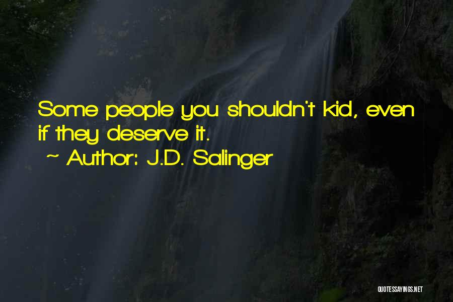 J.D. Salinger Quotes 1519109