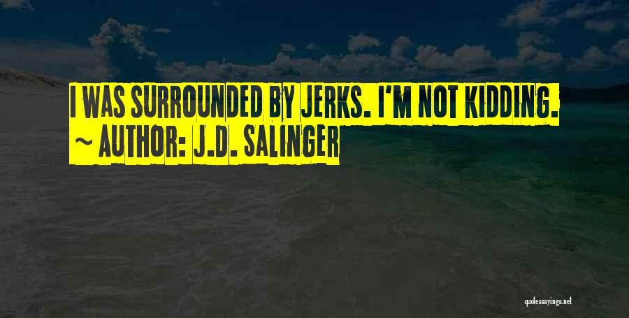 J.D. Salinger Quotes 1802793