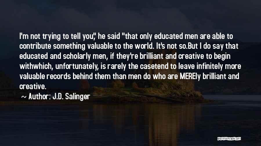 J.D. Salinger Quotes 1835374