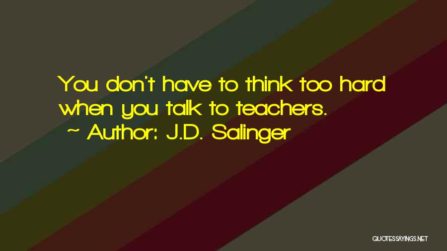 J.D. Salinger Quotes 2012027