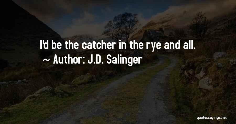 J.D. Salinger Quotes 2074562