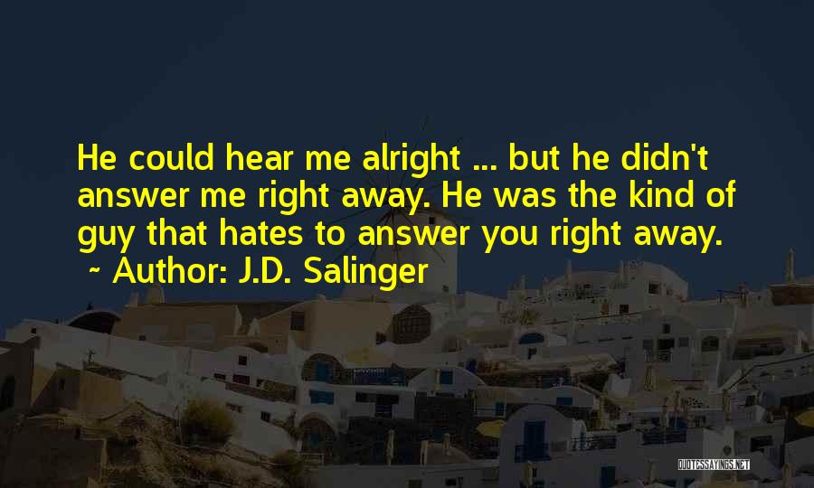 J.D. Salinger Quotes 468459