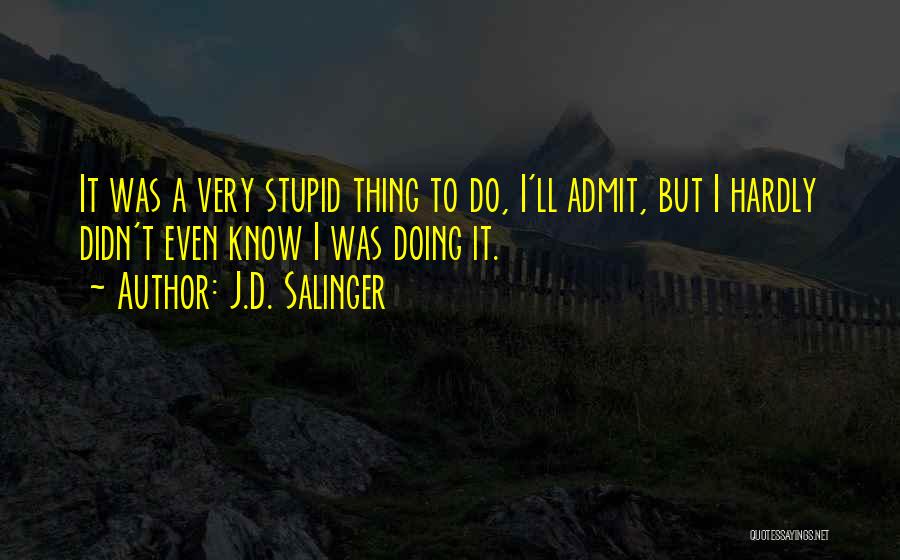 J.D. Salinger Quotes 563033