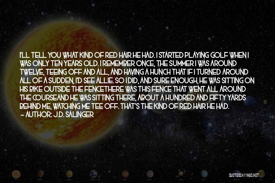 J.D. Salinger Quotes 565838
