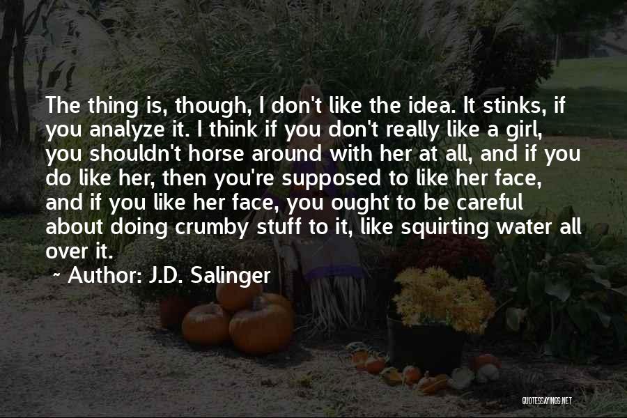 J.D. Salinger Quotes 576208